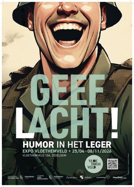 Affiche van "Geef Lacht: Humor in het leger" in Vloethemveld met tekst en lachende soldaat op de achtergrond.